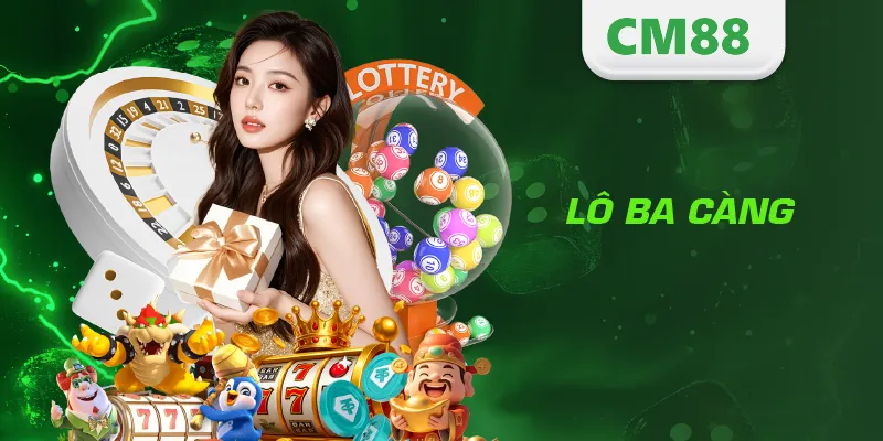 Lô 3 Càng Là Gì? Cách Chơi, Tỷ Lệ Thưởng Và Bí Quyết Trúng Lớn 2 Lô 3 Càng